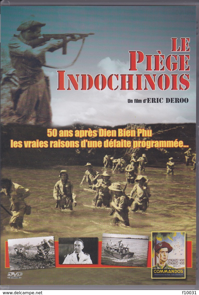 Le Piège Indochinois - Geschichte