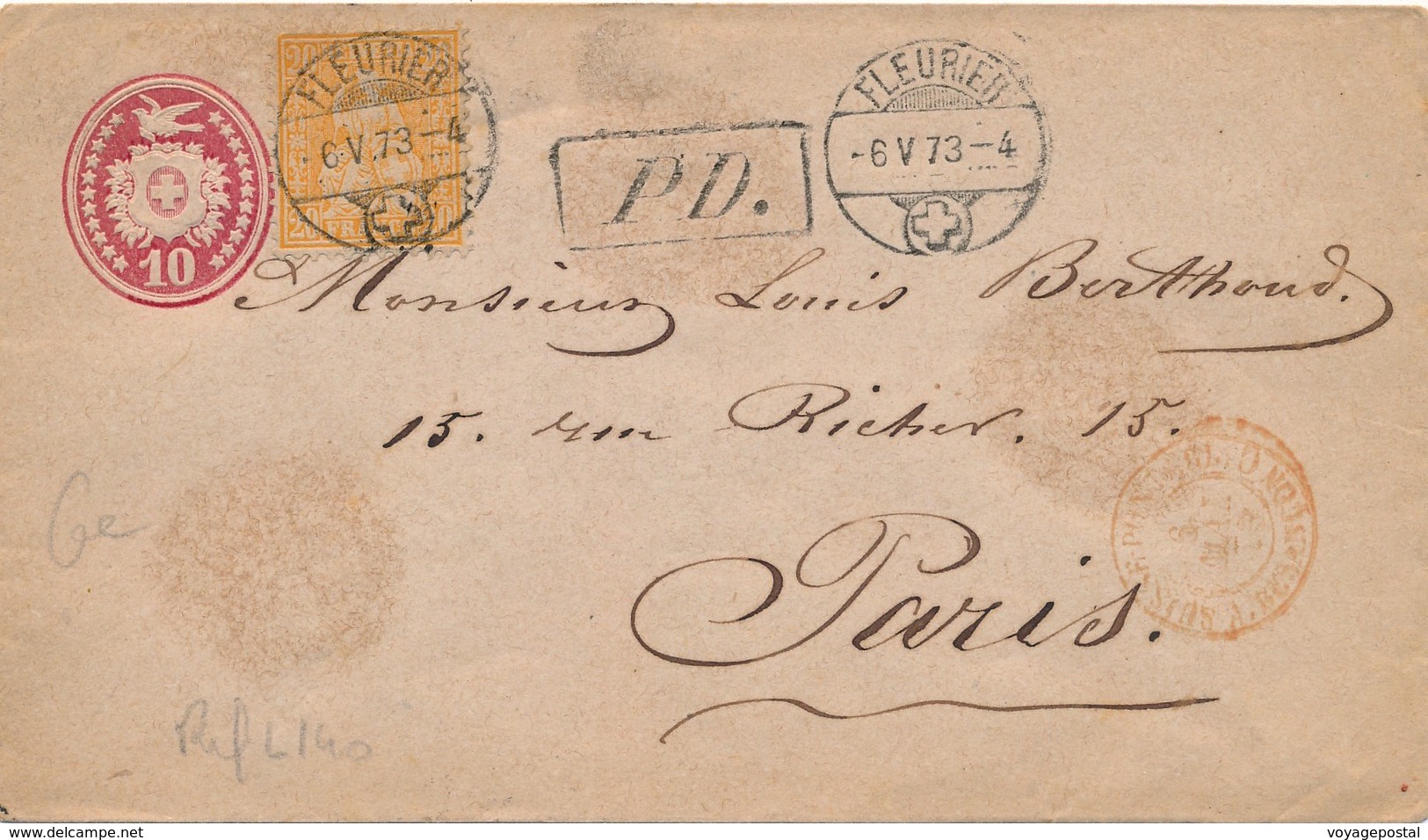 Entier Postal + Complement Fleurier Pour Paris 1873 + Cachet Rouge D'entrée - Interi Postali