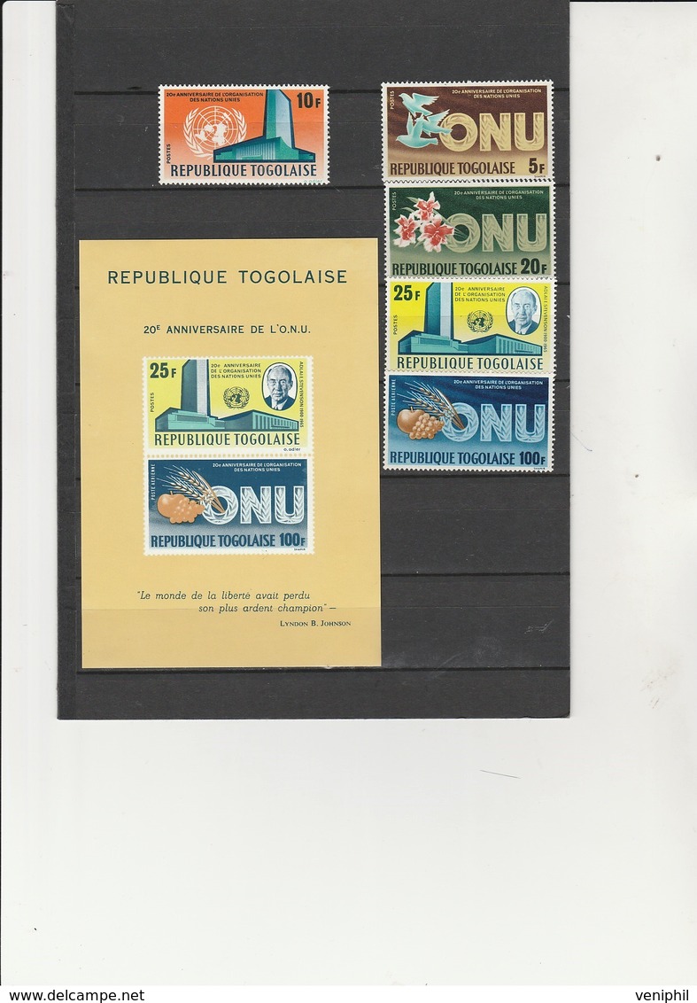 REPUBLIQUE TOGOLAISE  - NATIONS UNIES - N° 471 A 474 + PA 50 + BLOC N° 19 NEUF - ANNEE 1965 - Togo (1960-...)