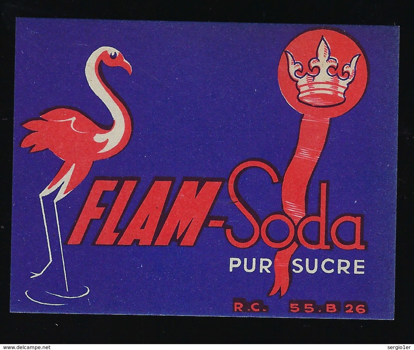 Ancienne Etiquette  Limonade Gazeuse " Flam Soda"  Pur Sucre Flament Rose - Autres & Non Classés