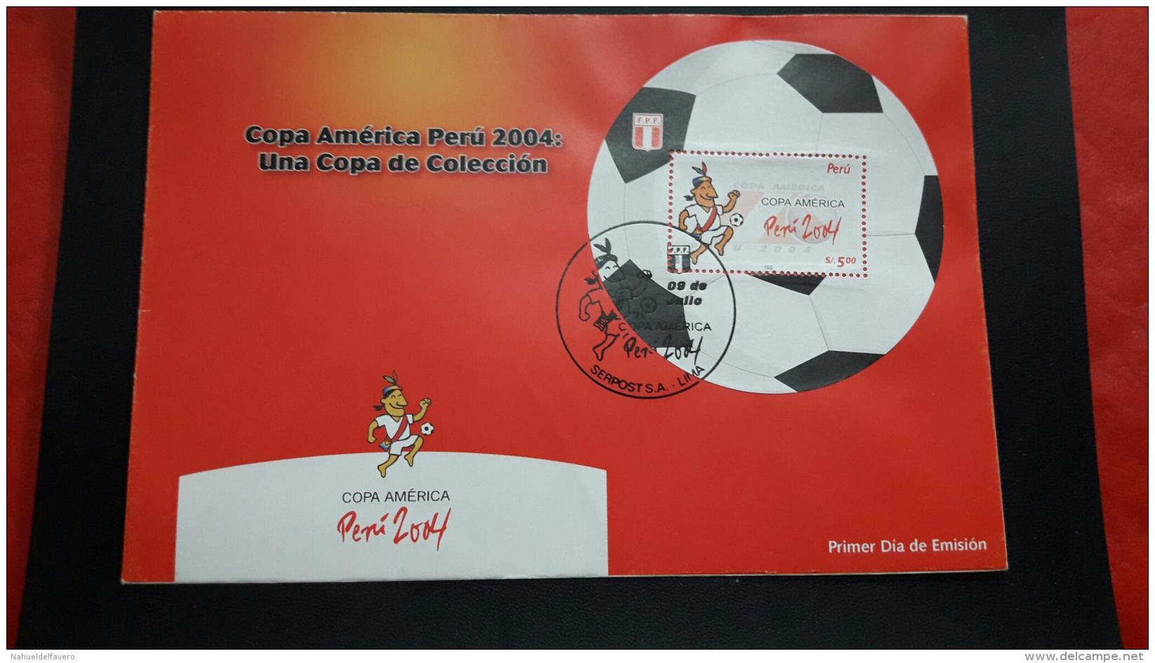 Le Pérou FDC Une Coupe De L'America 2004 - Copa America