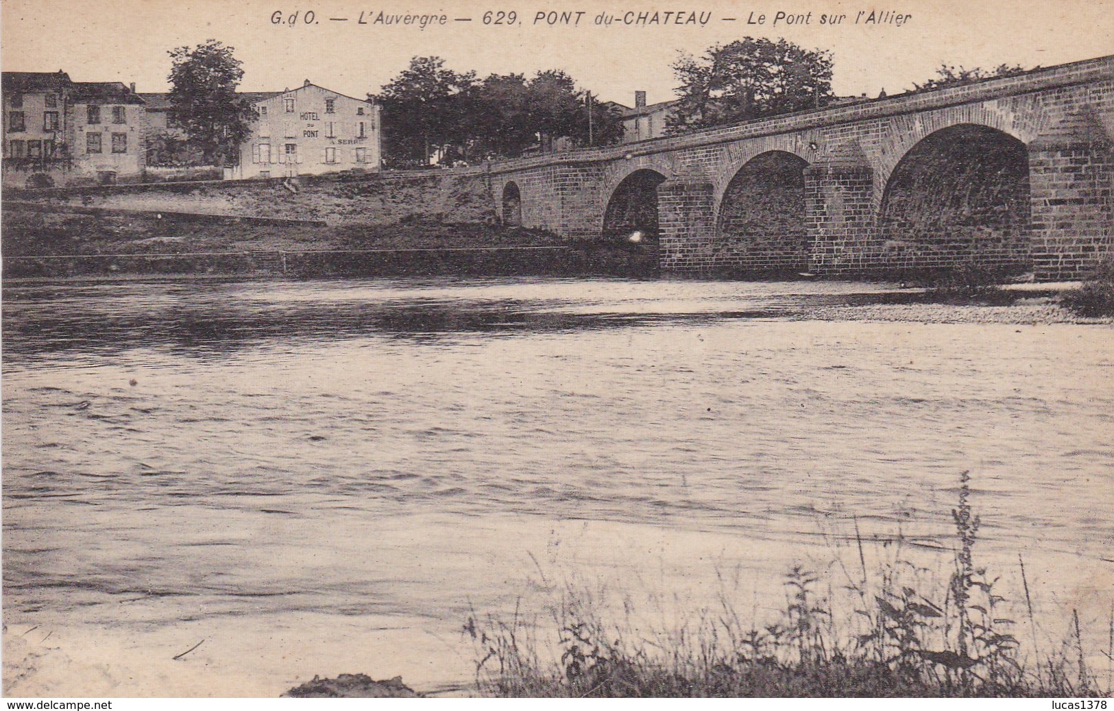 63 / PONT DU CHATEAU / LE PONT SUR L ALLIER / HOTEL DU PONT - Pont Du Chateau