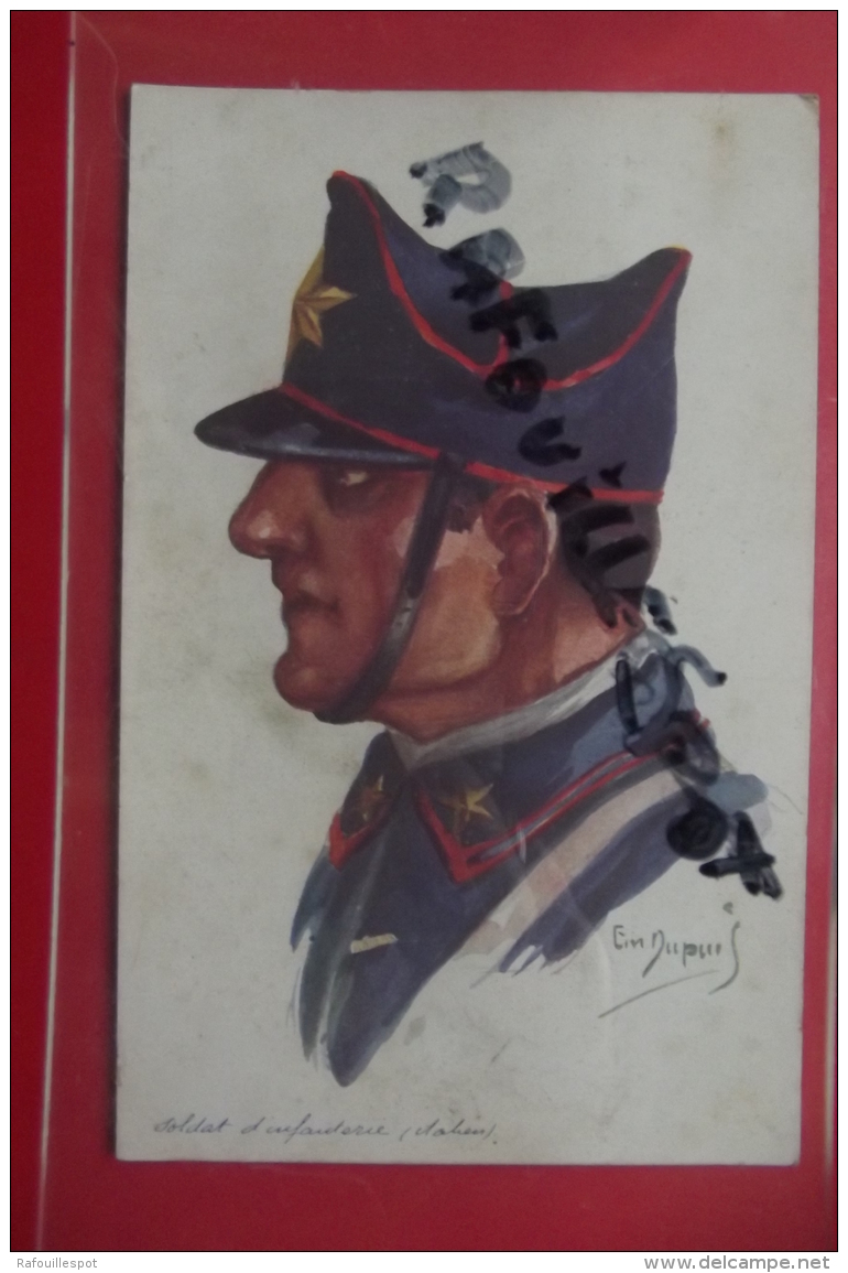 Cp  Soldat D'infanterie ( Italien ) Signé E Dupuis - Dupuis, Emile