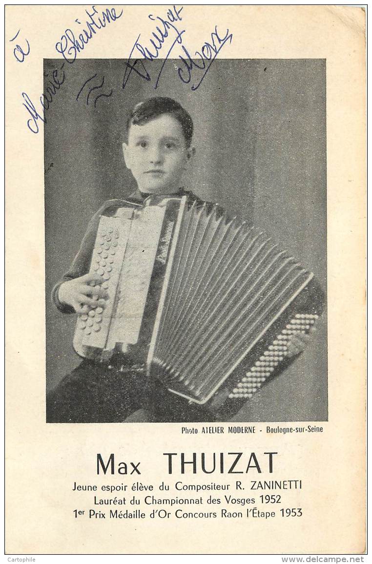 VP Accordéoniste Max Thuizat Avec Dédicace Et Autographe  - Accordeon 1952-1953 Concours Raon L'Etape Vosges - Artistes