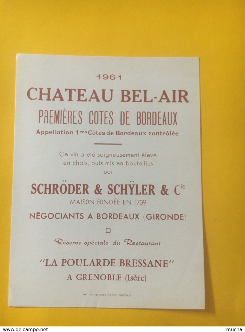 8229 - Château Bel-Air 1961 Réserve Du Restaurant La Poularde Bressane Grenoble - Bordeaux