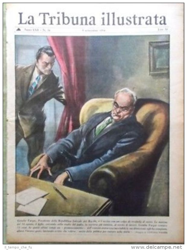 La Tribuna Illustrata 5 Settembre 1954 Suicidio Vargas Nilla Pizzi Mitri Cipro - Andere & Zonder Classificatie