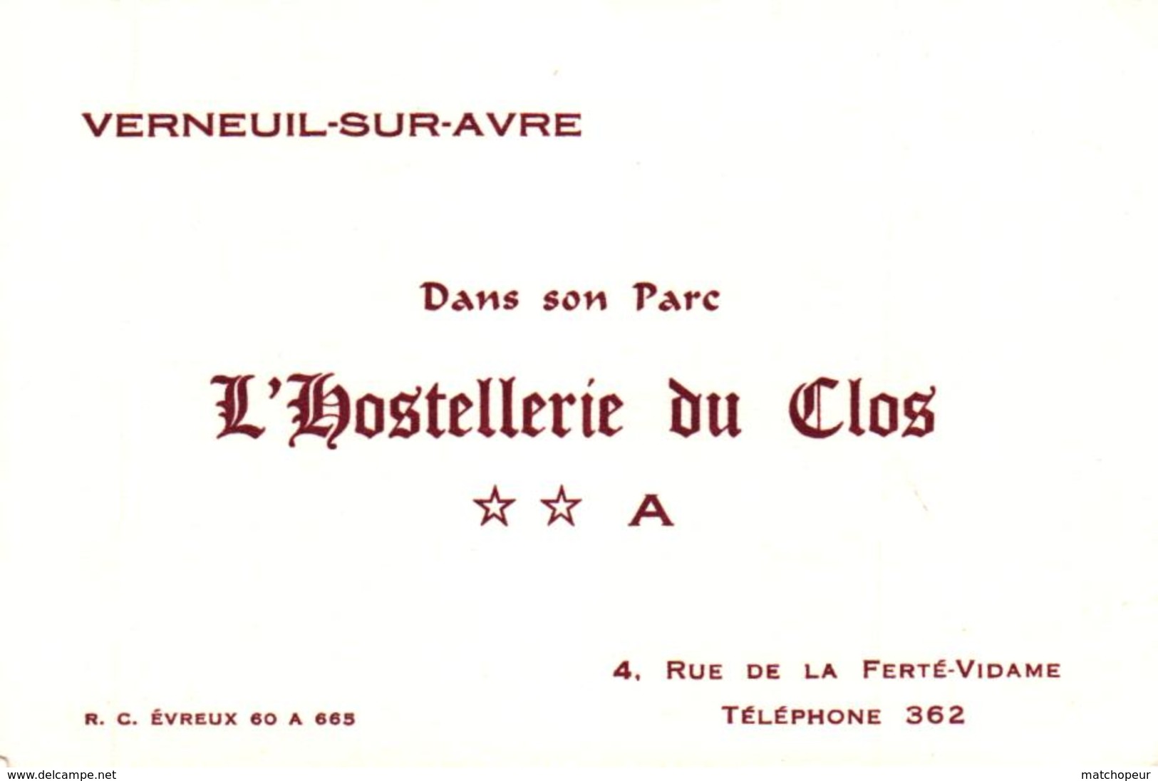 CARTE DE VISITE - VERNEUIL SUR AVRE - DANS SON PARC L'HOSTELLERIE DU CLOS - Cartes De Visite