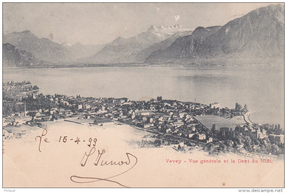 Vevey : Vue Générale - Oblitérée Ste-Croix Le 15.IV.1899 - Vevey