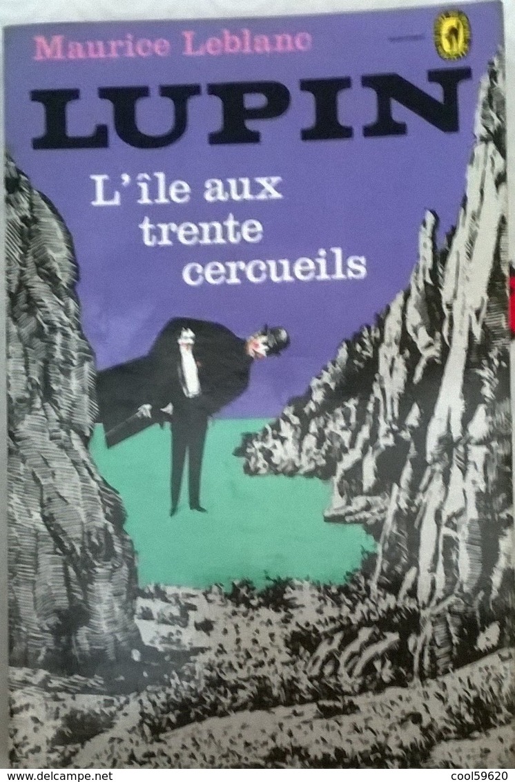 L'île Aux Trente Cercueils De Maurice Leblanc - Autres & Non Classés