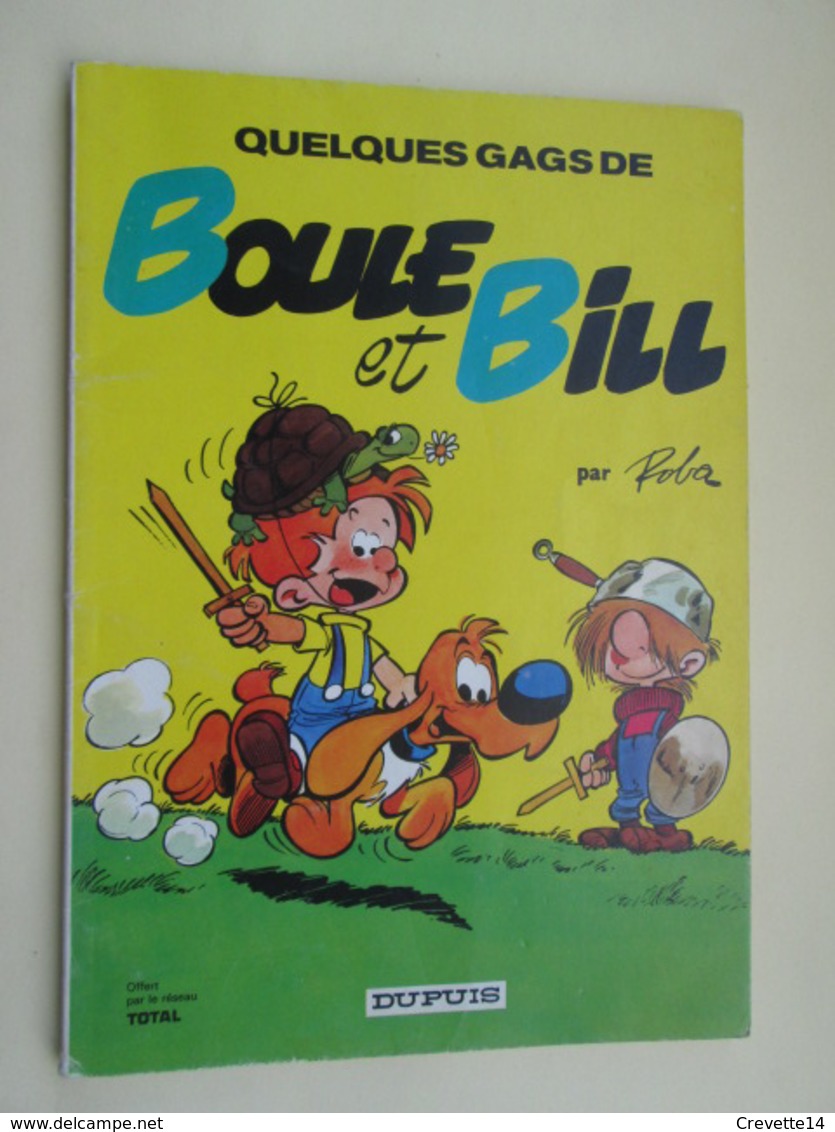 BD2010 : Edition Publicitaire Brochée Des Années 70 TOTAL / ROBA / BOULE ET BILL , TB état Général - Boule Et Bill