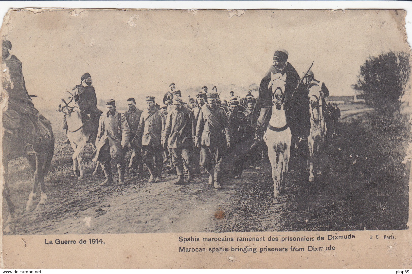 Cpa Ak Pk - La Guerre De 1914 - Spahis Marocains Ramenant Des Prisonniers De Dixmude, Très Animé (vendu Dans L'état) - Guerra 1914-18