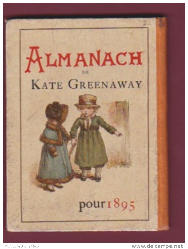 160518 - 1895 ALMANACH Kate GREENAWAY - Calendrier Complet Des Mois Et Des Quatre Saisons Illustrations - Petit Format : ...-1900