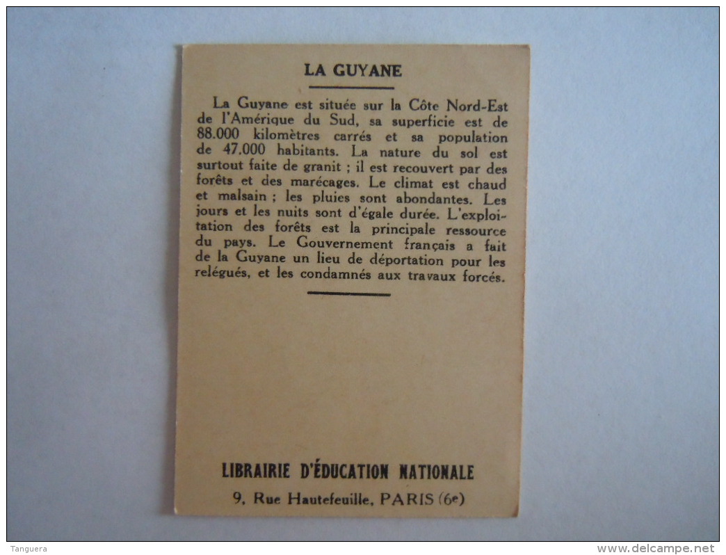 Colonies Françaises Format 7 X 5 Cm  Librairie D'éducation Nationale Paris Guyane - Autres & Non Classés