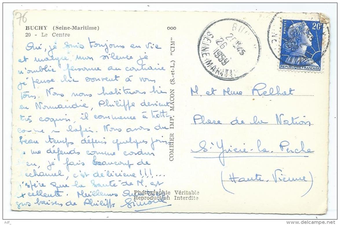 CPSM BUCHY, LE CENTRE, PTT, P.T.T, PATISSERIE, HOTEL DE ROUEN, Format 9 Cm Sur 14 Cm Environ, SEINE MARITIME 76 - Buchy