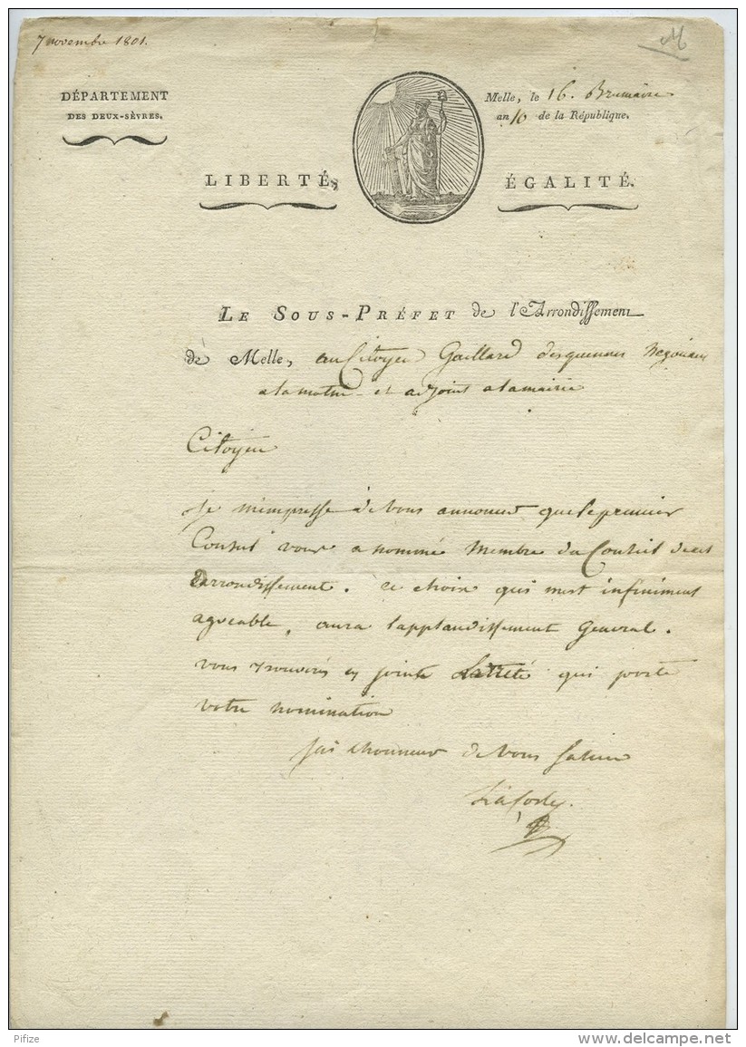 Lettre 1801 Du Sous-préfet De Melle à Gaillard Adjoint Du Maire De La Motte . Nomination Par Napoléon . - Documenti Storici