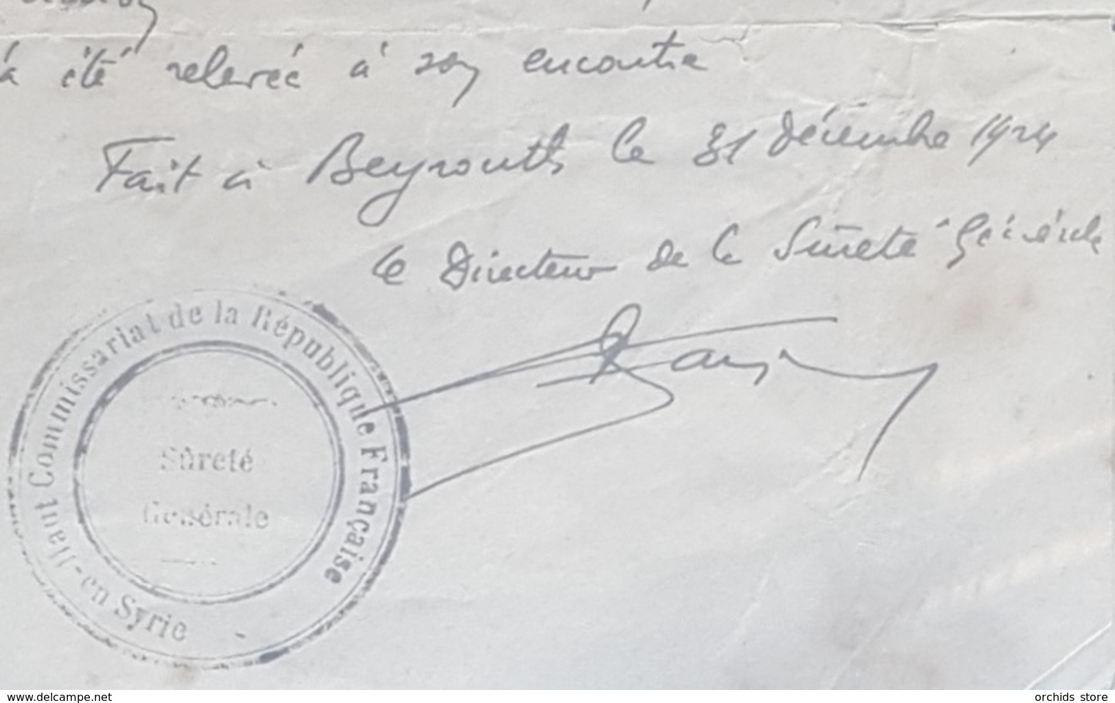 Lebanon Scarce 1924 Documents Signed By LtCol Bucheton HAUT COMISSARIAT DE LA REPUBLIQUE FRANCAISE Syrie SURETE GENERALE - Historische Documenten