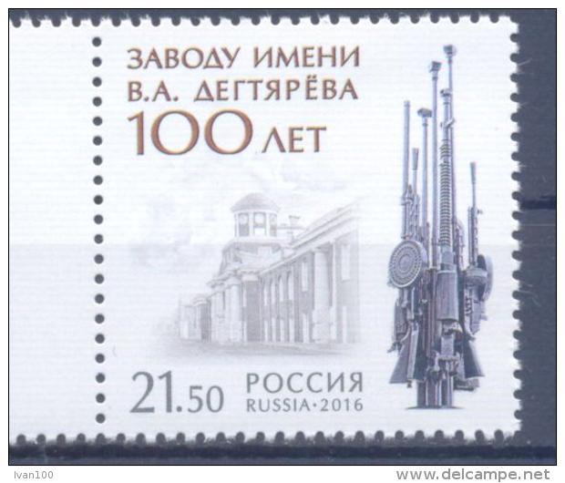 2016. Russia, 100y Of Degtyaryov Small Arms Factory,  1v, Mint/** - Nuevos