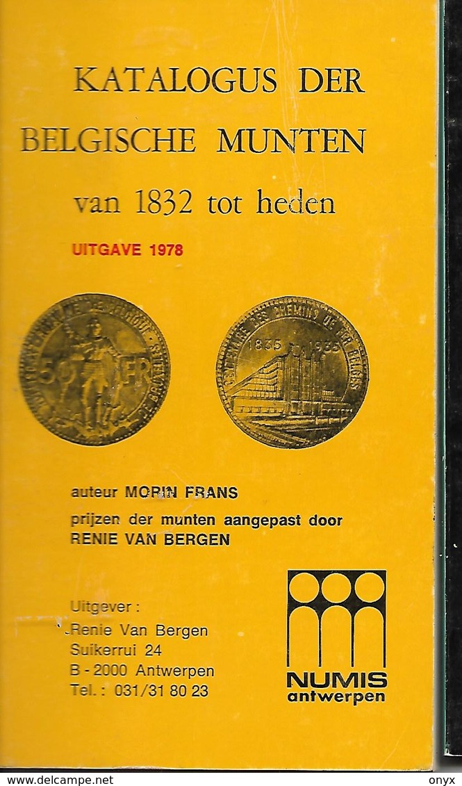 CATALOGUE / DE MUNTEN VAN BELGIE / UITGAVE 1978 - Belgien