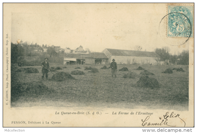 94 LA QUEUE EN BRIE / La Ferme De L'Ermitage / - La Queue En Brie