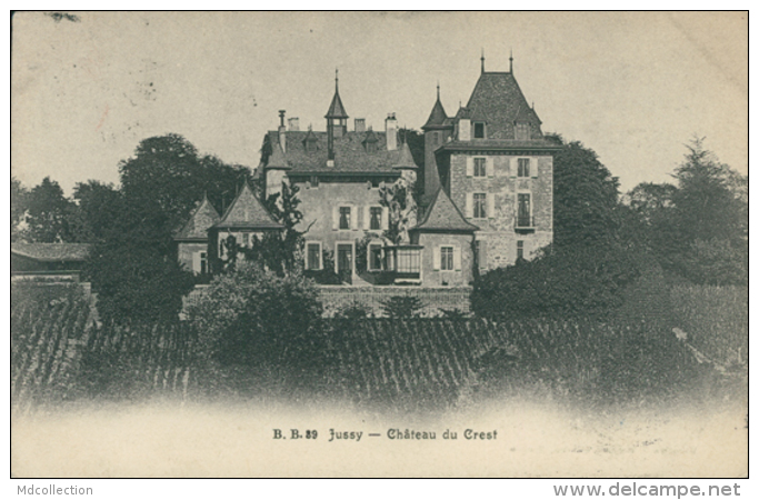 CH JUSSY / Château Du Crest / - Jussy