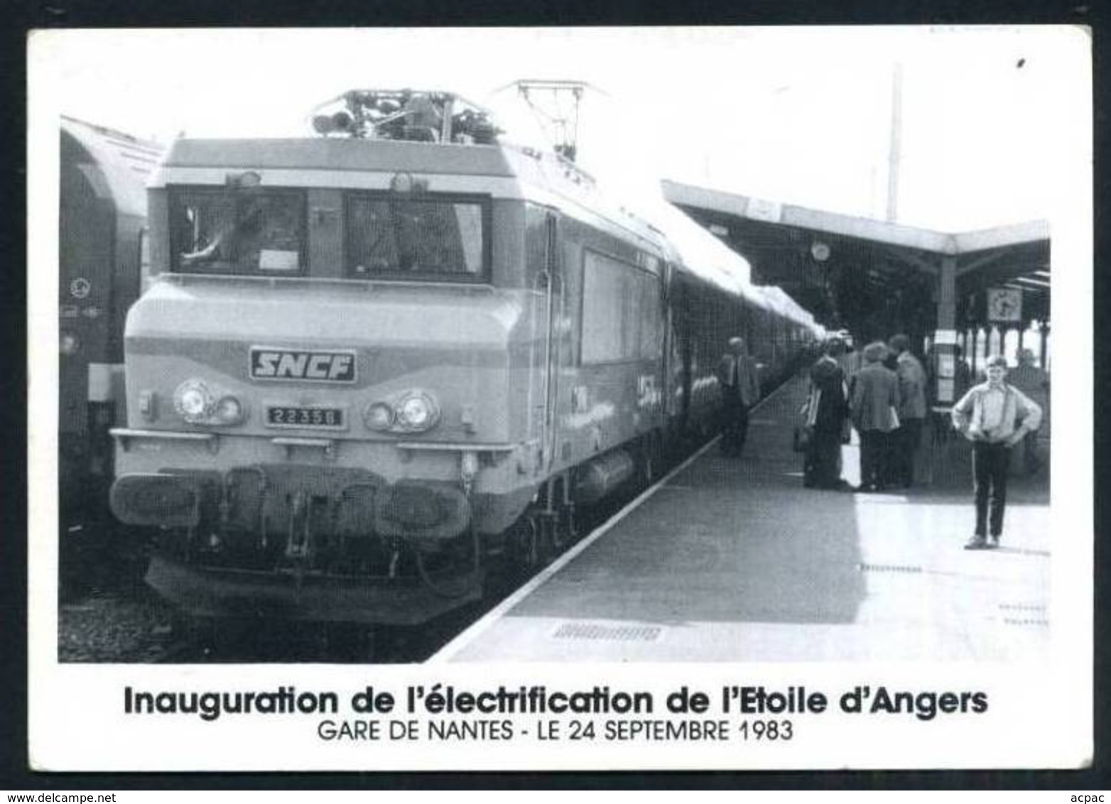 44  NANTES   N° 00542  Gare De Nantes 24 Septembre 1983  Inauguration De L Electrification De L;Etoi - Nantes