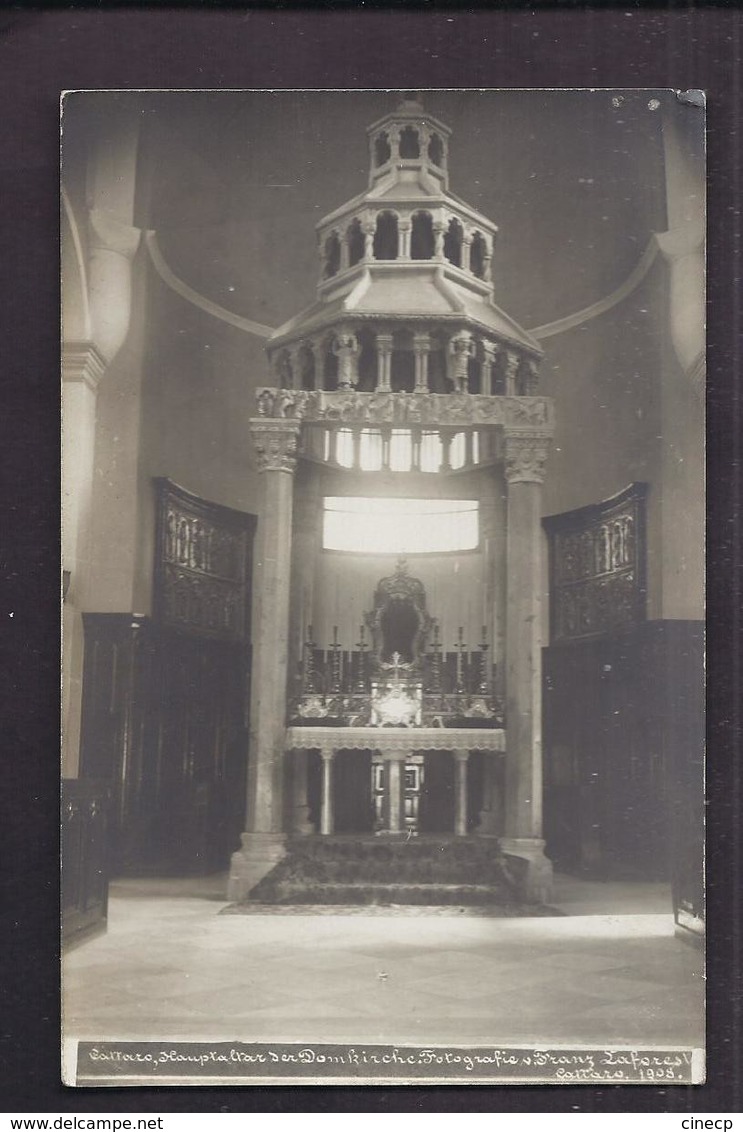 CPA PHOTO ? MONTENEGRO - CATTARO - Cattaro , Hauptaltar Der Domkirche - 1908 TB PLAN Intérieur EDIFICE RELIGIEUX - Montenegro