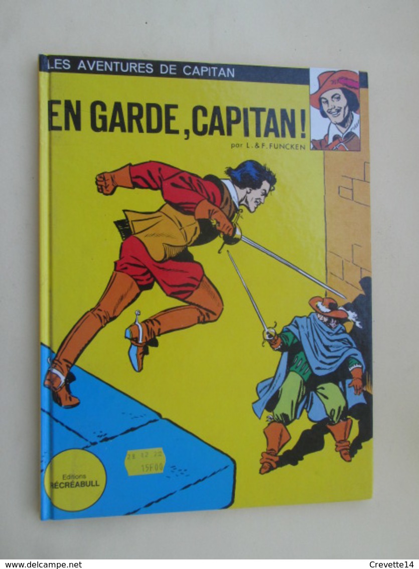 BDSF2013 ALBUM CARTONNE : EN GARDE CAPITAN Par L&F Funcken , Eéditon RECREABULL De 1986 , TB état Coté 12€ - Jonathan Cartland