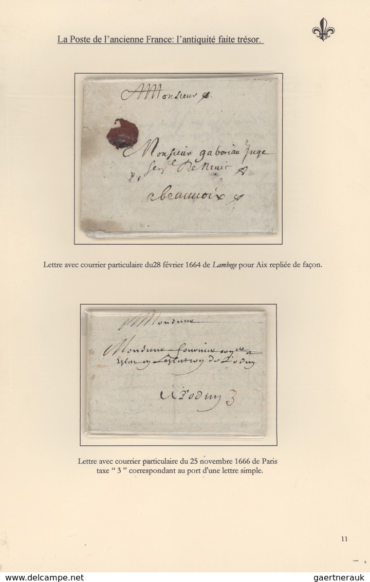 26347 Frankreich - Vorphilatelie: 1604/1690 (ca): 15 pages/1 frame exhibit "La Poste de l'ancienne France: