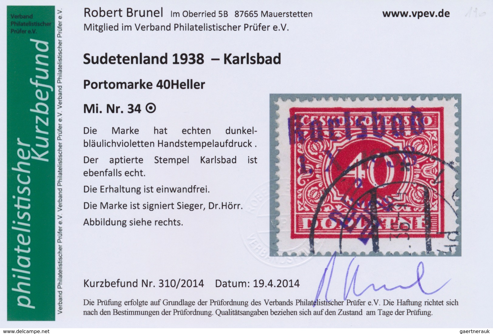 19189 Sudetenland - Karlsbad: 1938, Portomarke 40 H Mit Befreiungsaufdruck, Entwertet Mit Aptiertem Stempe - Sudetenland