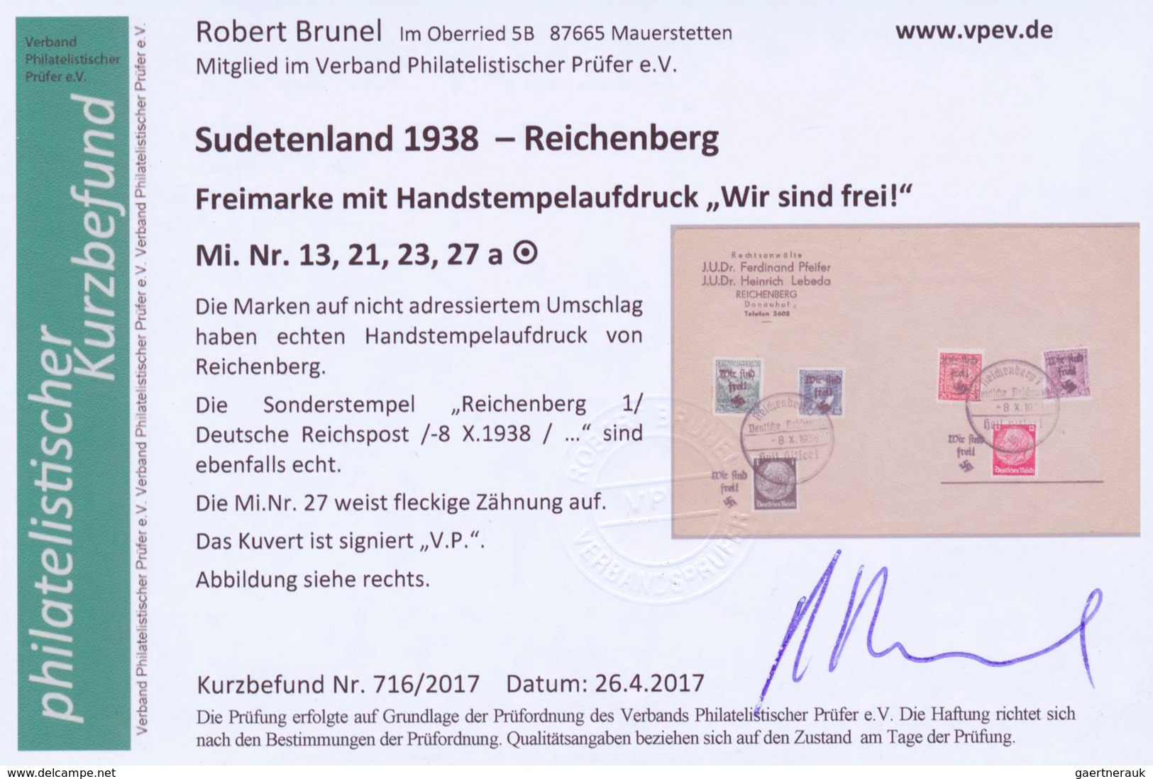 19220 Sudetenland - Reichenberg: 1938, 4 Werte Mit Handstempelaufdruck "Wir Sind Frei!" (Zähnung Teils Etw - Sudetenland