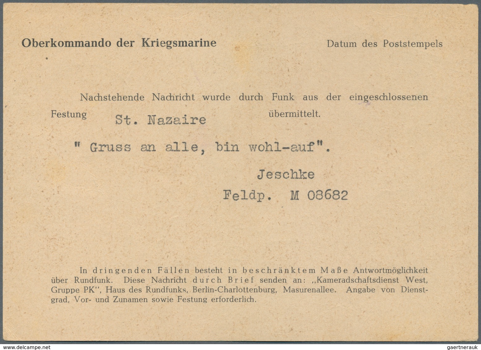 19626 Feldpost 2. Weltkrieg: 1944, ST. NAZAIRE. Funknachrichtenkarte Des Oberkommandos Der Kriegsmarine. P - Other & Unclassified