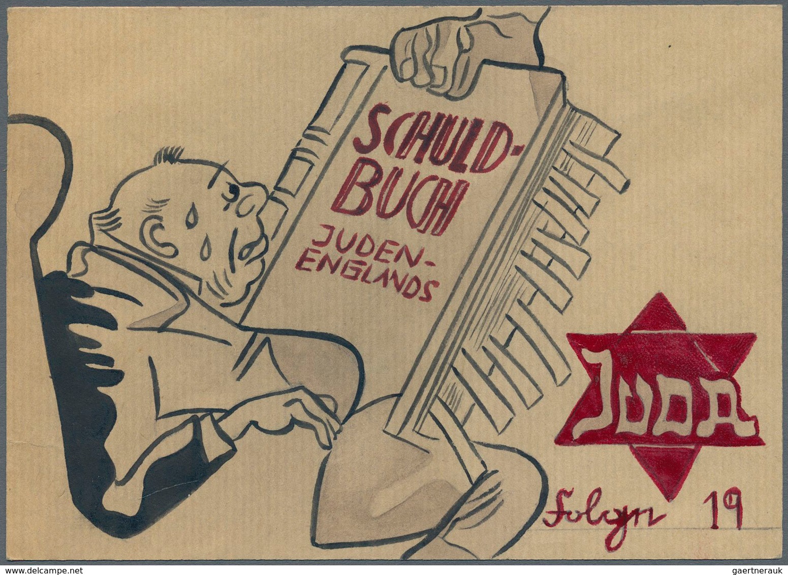 21091 Ansichtskarten: Propaganda: Antisemitismus - "JUDA - Englands Schuldbuch In Indien", "Folge 19", Zut - Political Parties & Elections