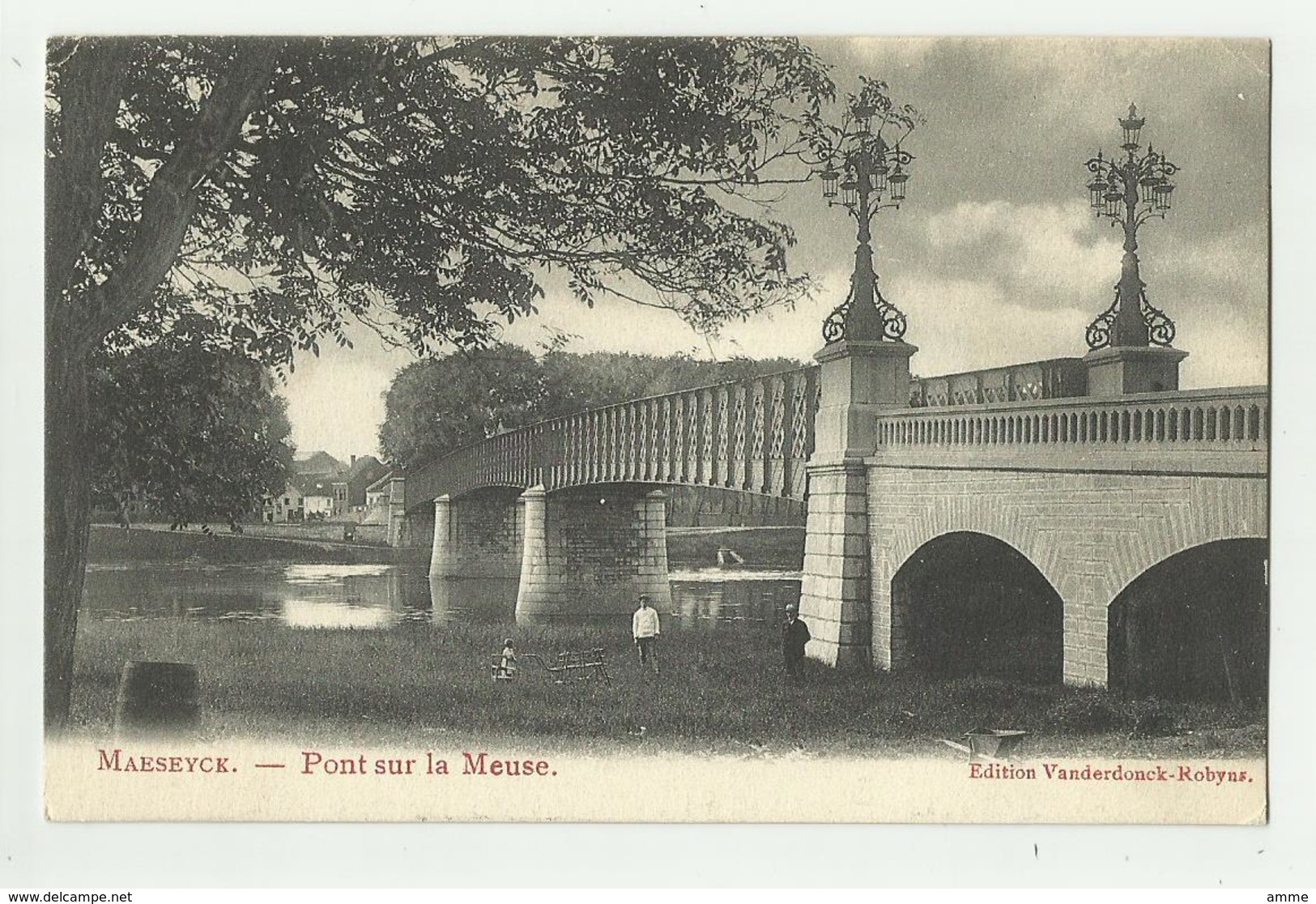 Maaseik - Maeseyck   *  Pont Sur La Meuse - Maaseik