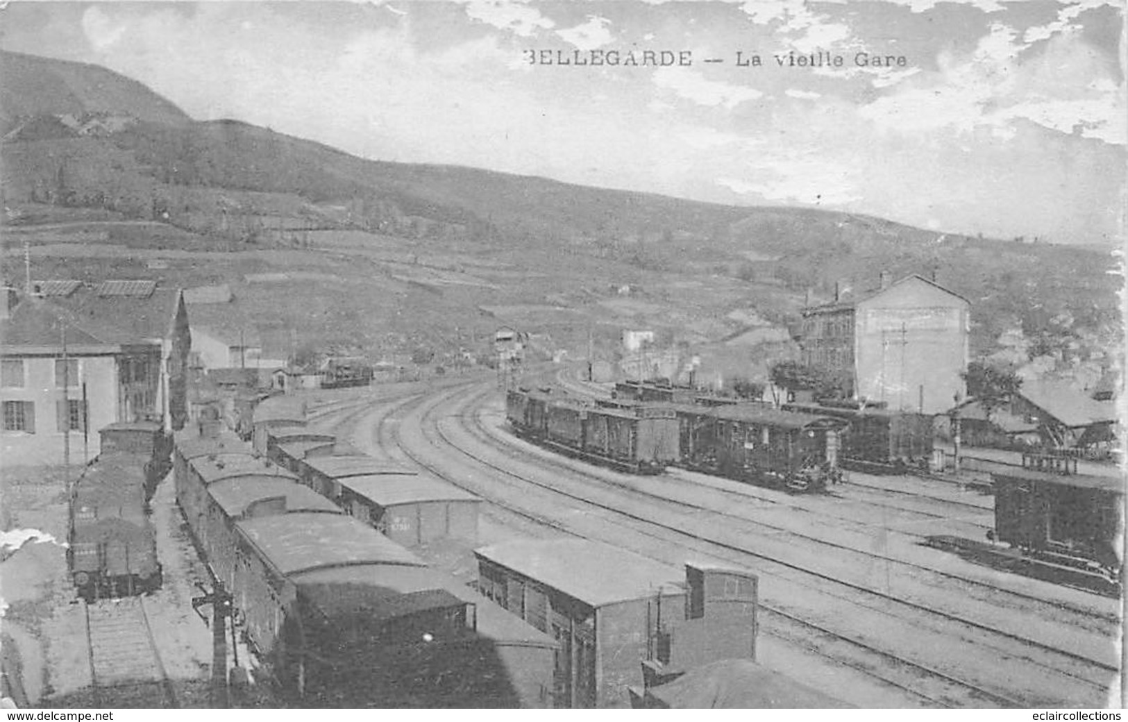 Bellegarde Sur Valserine    01:   La Vieille Gare                 (voir Scan) - Bellegarde-sur-Valserine