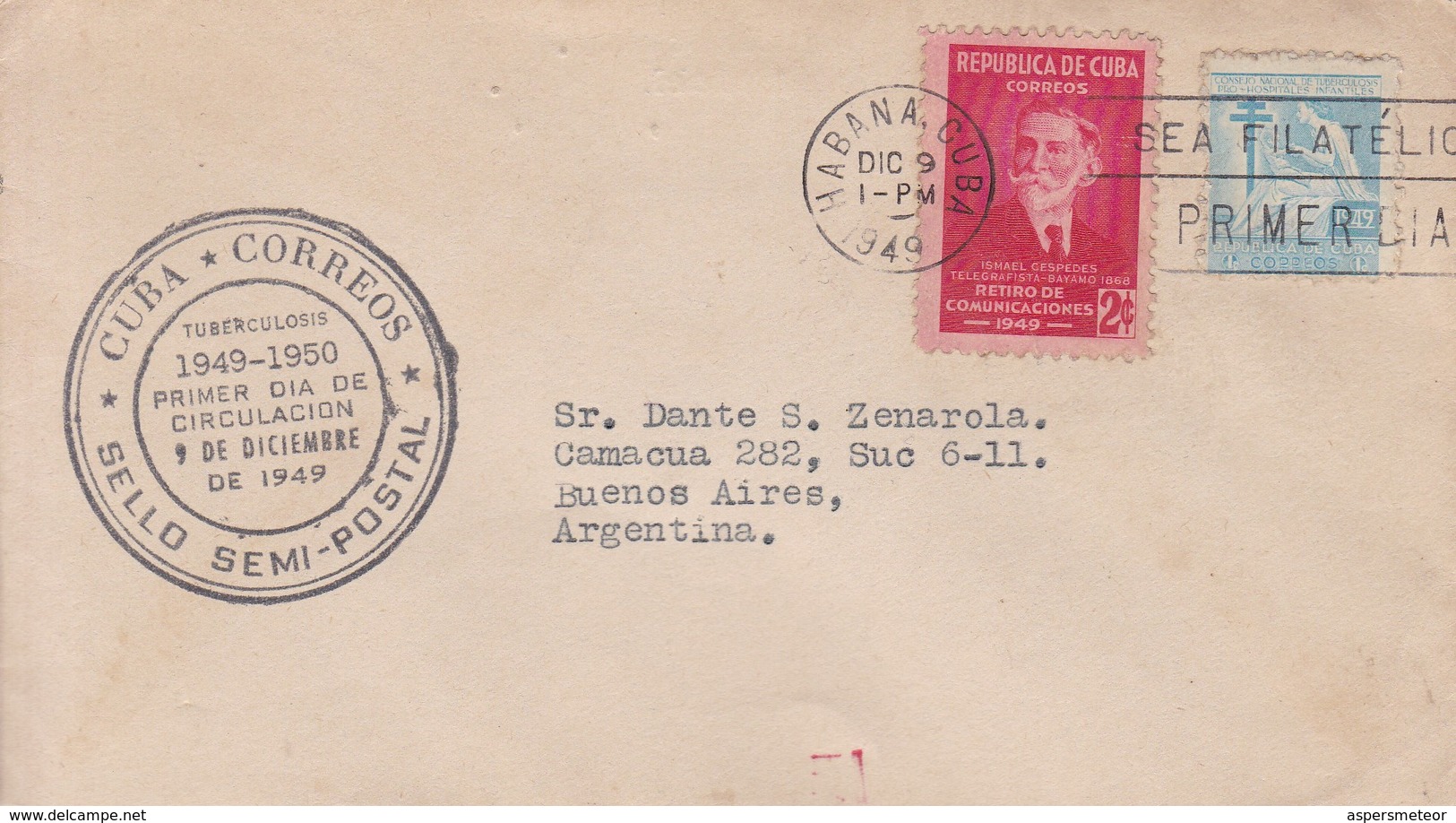 FDC TUBERCULOSI. SELLO SEMI POSTAL CIRCULATED HABANA TO BUENOS AIRES. BANDELETA PARLANTE. 1949.-BLEUP - FDC