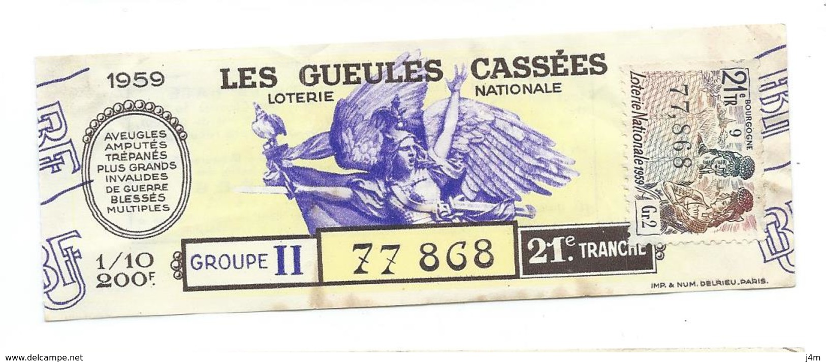 BILLET LOTERIE NATIONALE 1959..Les Gueules Cassées, Timbre Bourgogne, TR 21 GR II - Lottery Tickets