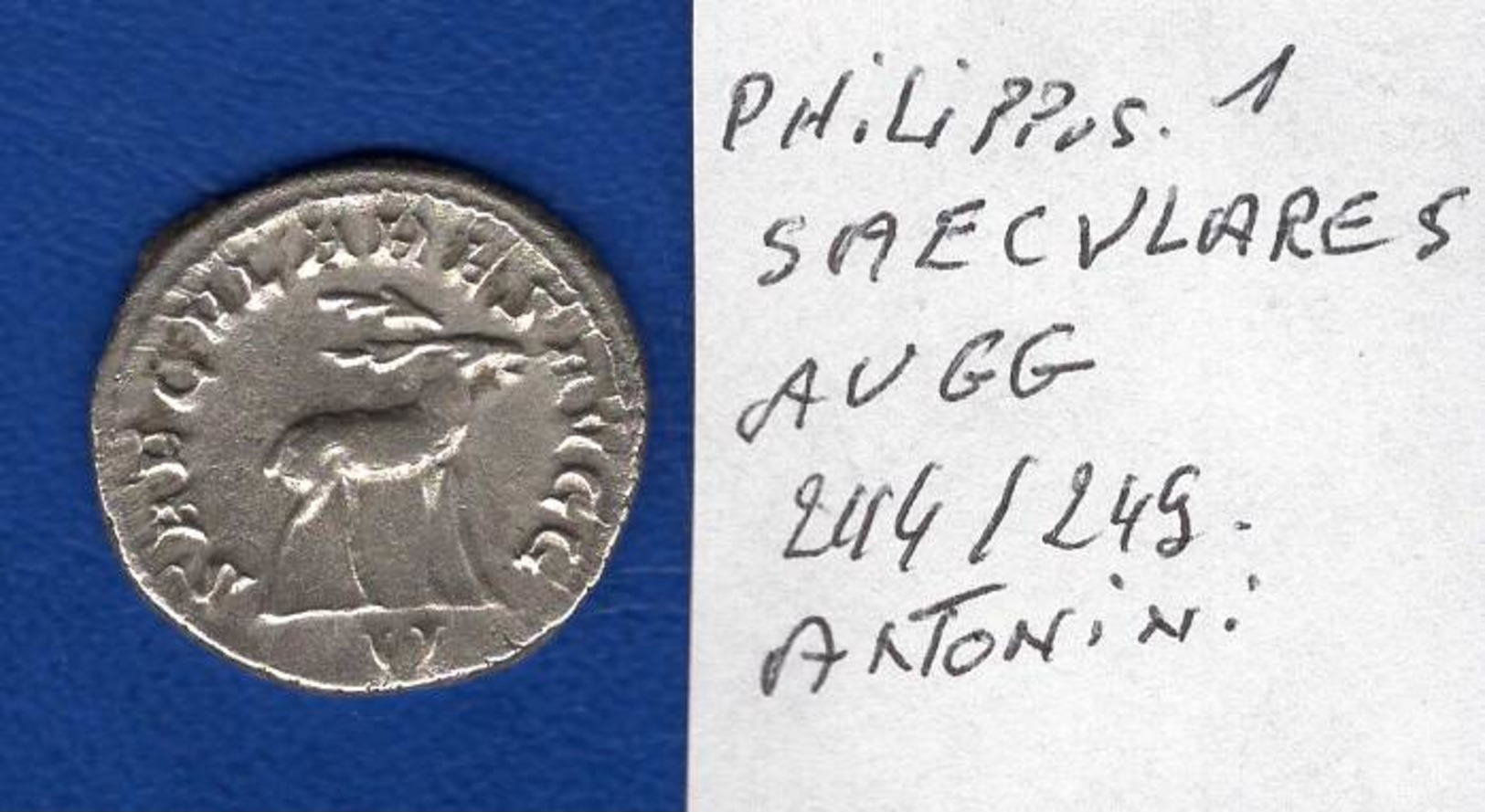 Philippus 1 Er 244/49  Antonini  Saecvlares  Avgg - L'Anarchie Militaire (235 à 284)