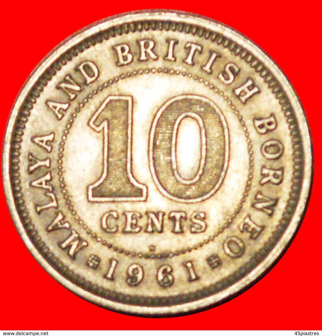 √ GREAT BRITAIN: MALAYA AND BRITISH BORNEO ★ 10 CENTS 1961H! LOW START ★ NO RESERVE! - Malaysie