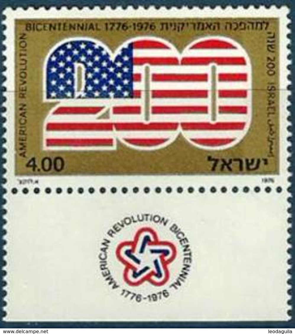 ISRAEL  # 598 -  200  YEARS  USA REVOLUTION   -  1976  -  MNH  W / TAB - Unused Stamps (with Tabs)