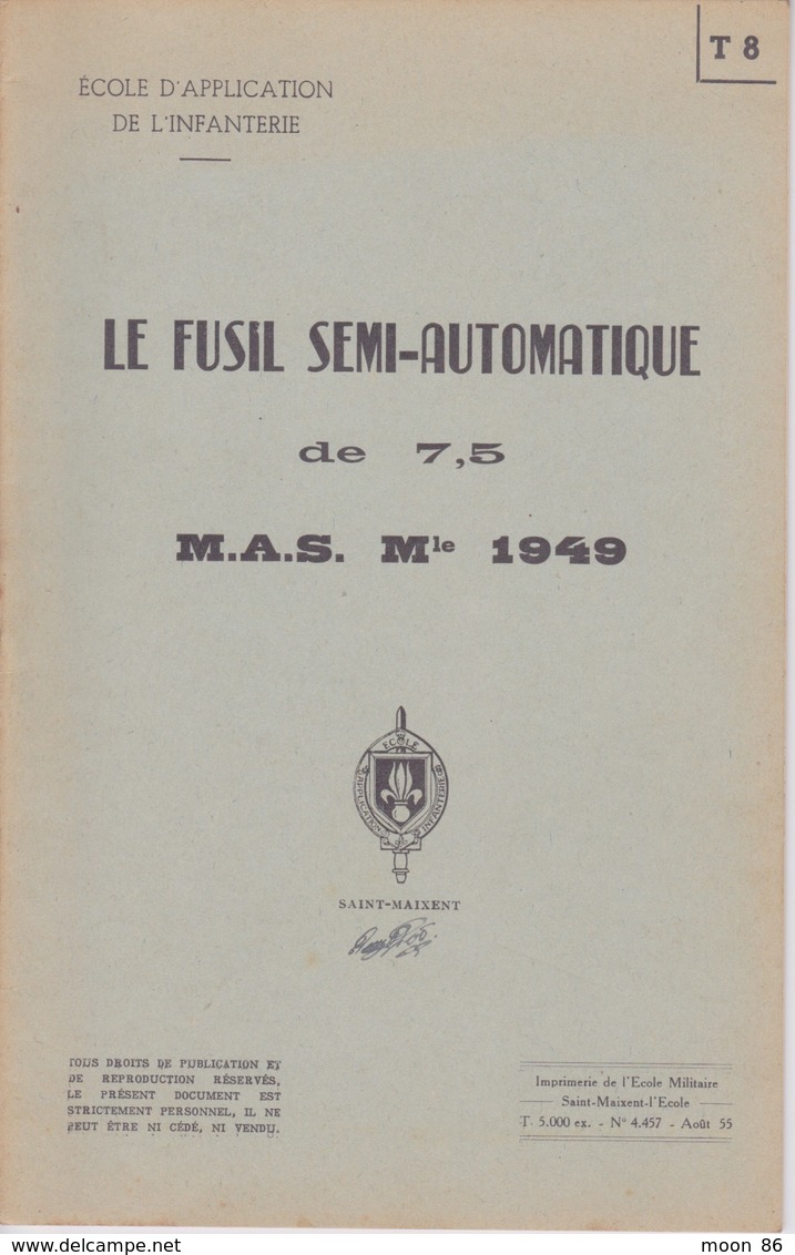 MILITARIA - Livret Instruction MILITAIRE - FUSIL SEMI AUTOMATIQUE MAS 1949 - DE 7,5 - Francese