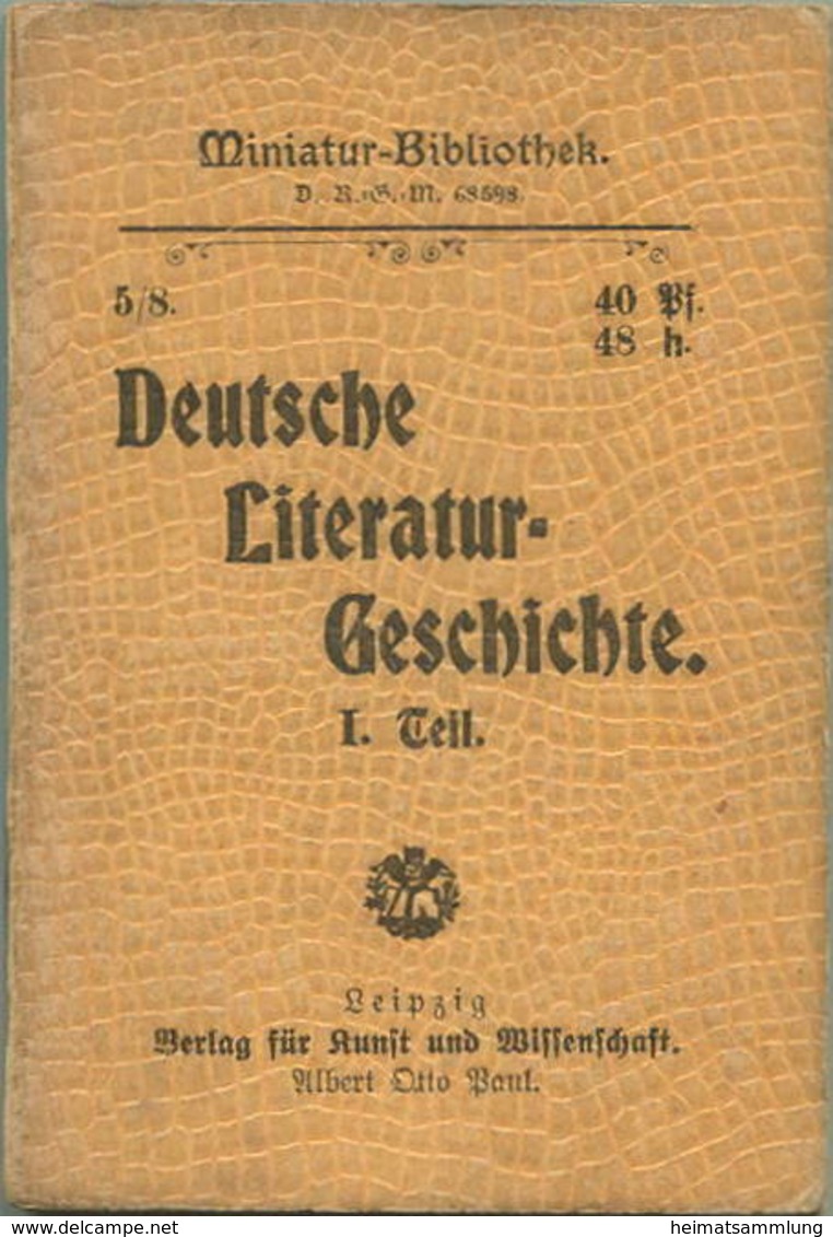 Miniatur-Bibliothek Nr. 5-8 - Deutsche Literaturgeschichte I.Teil - 8cm X 11cm - 164 Seiten Ca. 1900 - Verlag Für Kunst - Altri & Non Classificati