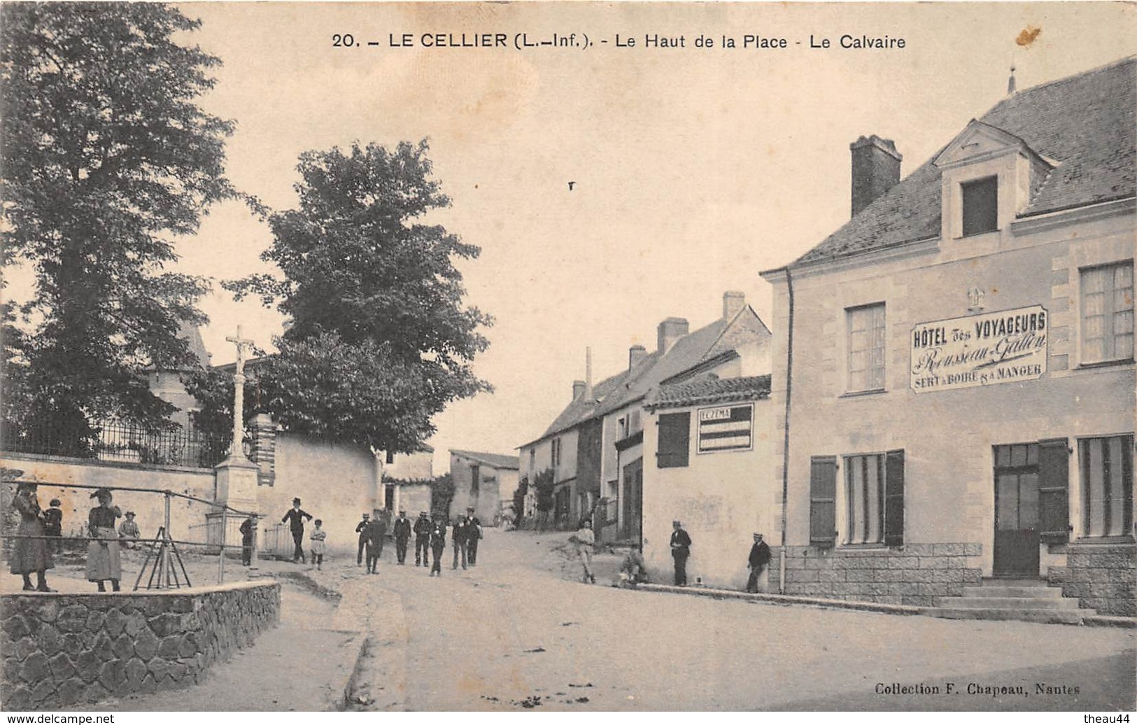 ¤¤  -   LE CELLIER    -  Le Haut De La Place   -  Le Calvaire  -  Hôtel Des Voyageurs " Rousseau-Gallon "     -  ¤¤ - Le Cellier