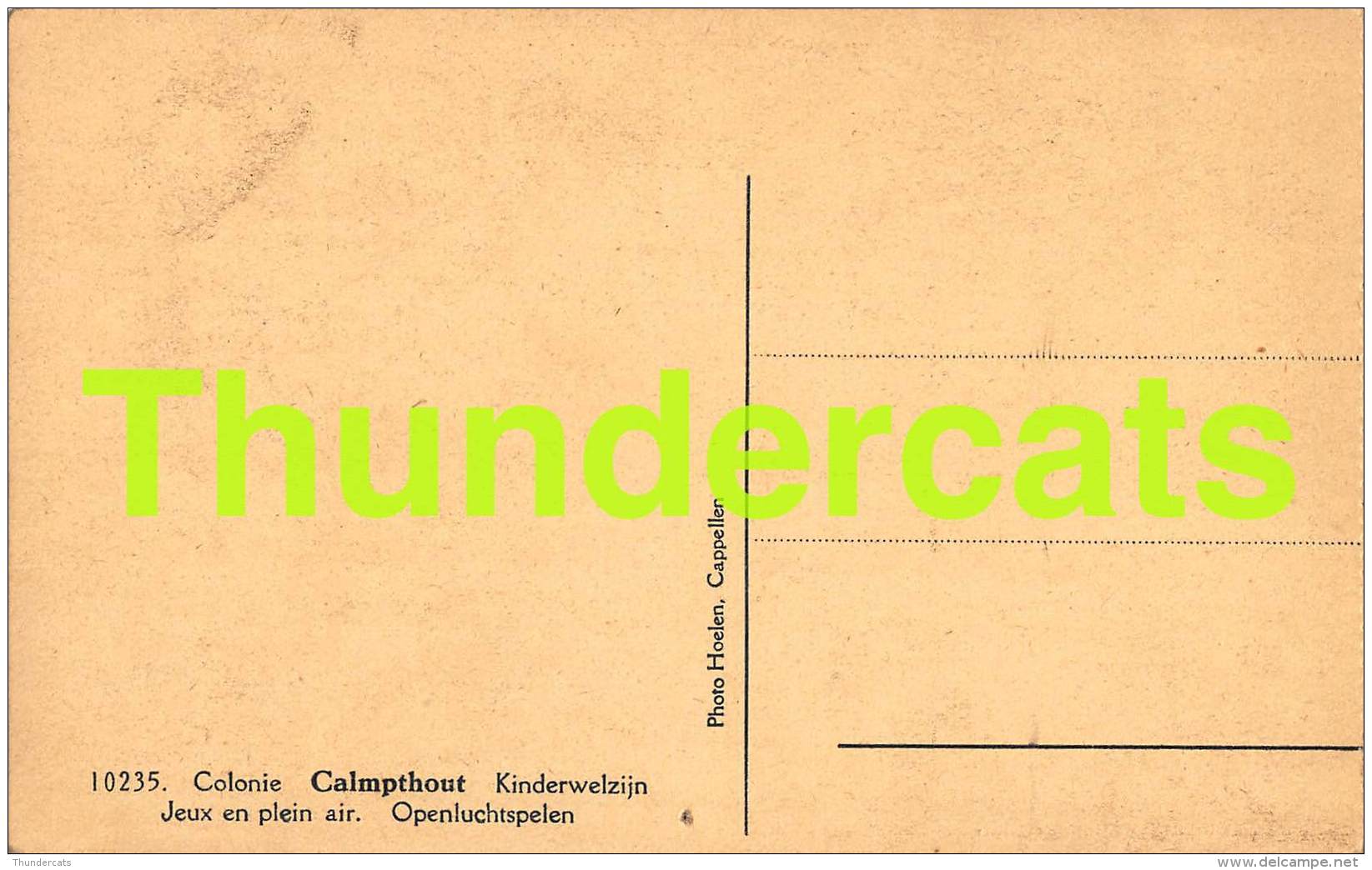 CPA COLONIE CALMPTHOUT KINDERWELZIJN KALMTHOUT  JEUX EN PLAIN AIR OPENLUCHTSPELEN - Kalmthout