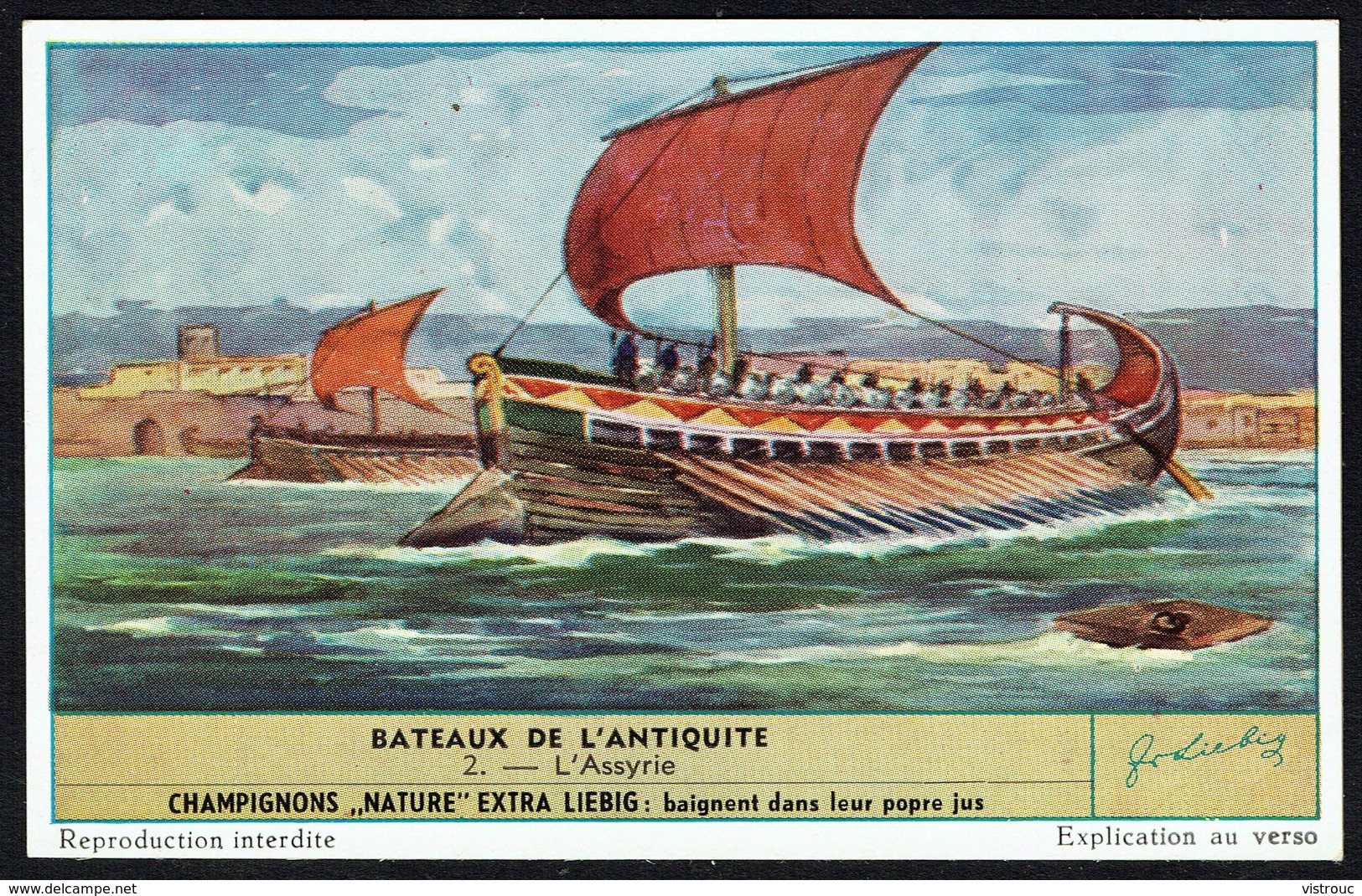 LIEBIG - FR -  1 Chromo N° 2 - Série/Reeks S 1584 - Bateaux De L'Antiquité: L'Assyrie. - Liebig