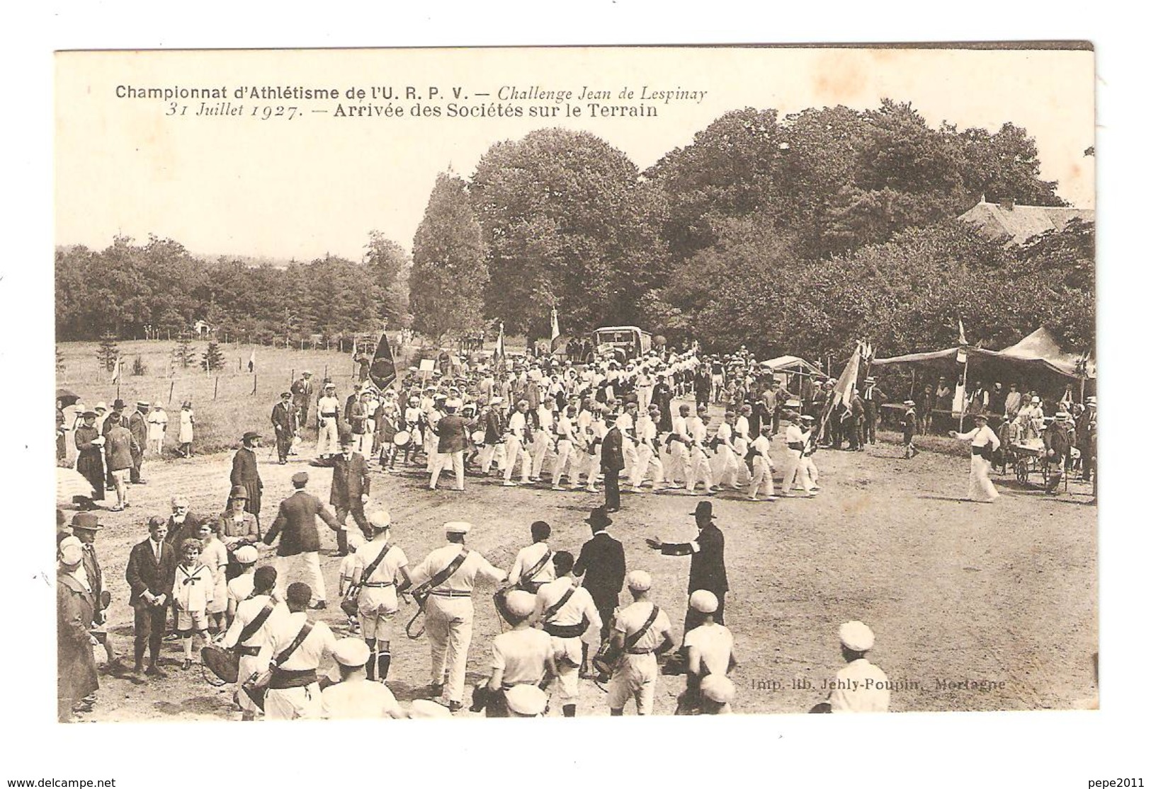 CPA 85 CHANTONNAY CHAMPIONNAT D'ATHLETISME L'U.R.P.V CHALLENGE JEAN DE LESPINAY Arrivée Des Sociétés Sur Le Terrain 1927 - Chantonnay