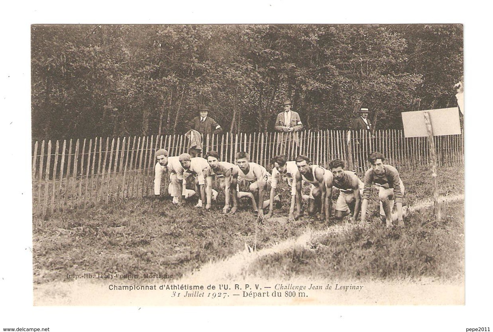 CPA 85 CHANTONNAY CHAMPIONNAT D'ATHLETISME L'U.R.P.V CHALLENGE JEAN DE LESPINAY Départ Du 800 Mètres 1927 - Chantonnay