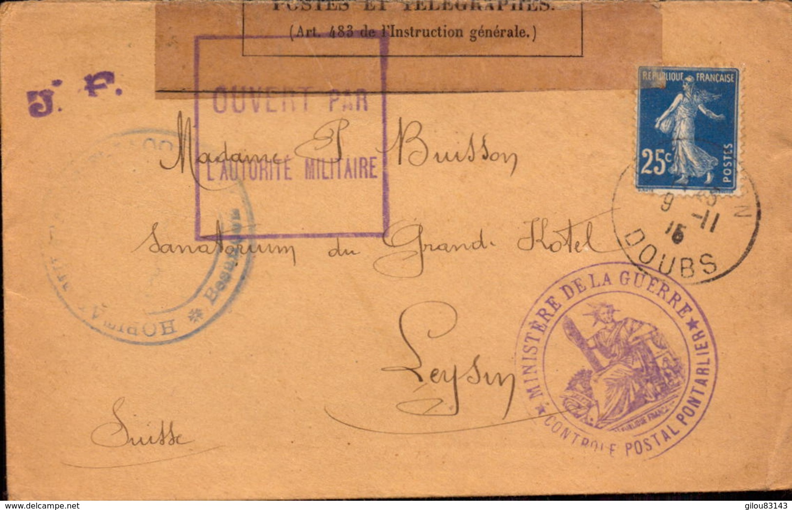 Lettre, Controle Postal Pontarlier Pour Leysin Suisse, 1915     (bon Etat) - Poststempel