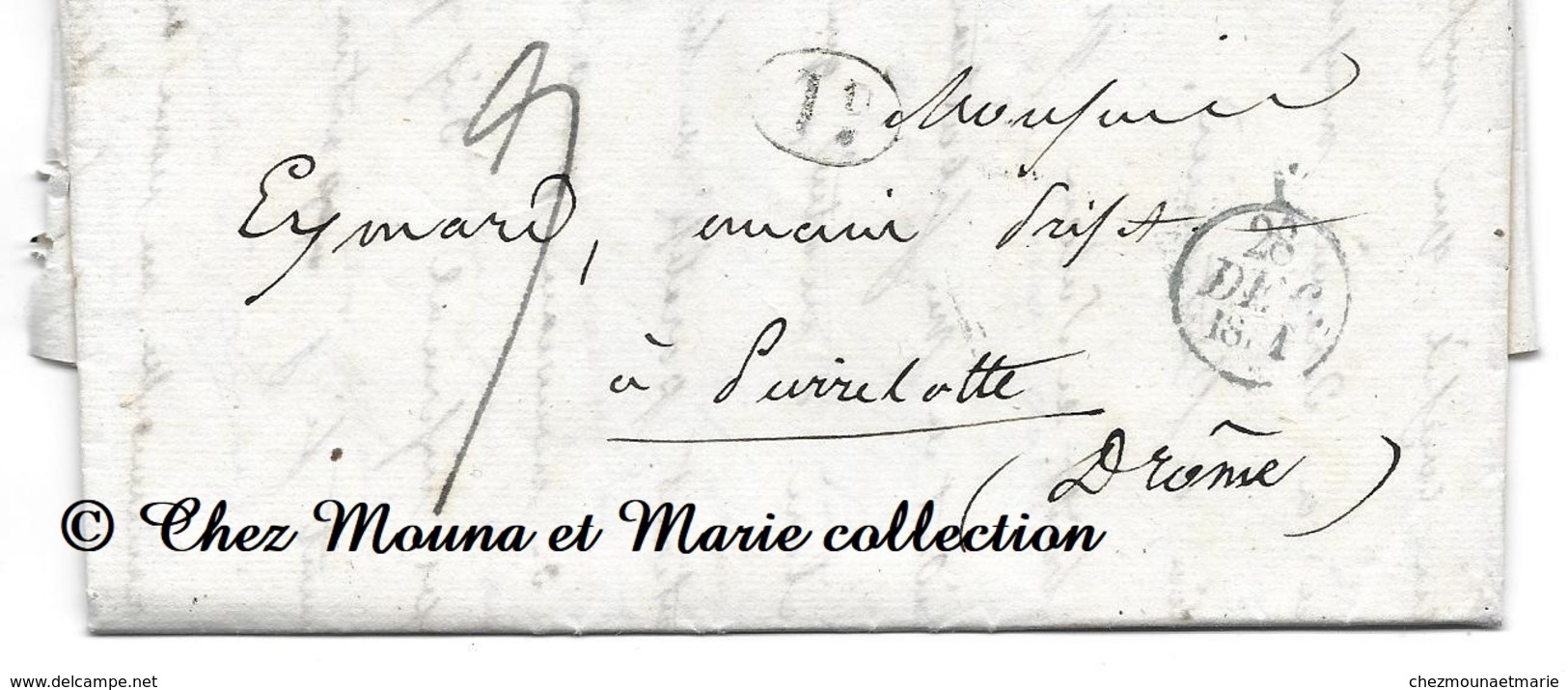 EYMARD ANCIEN PREFET PIERRELATTE 1831 - DROME - MARQUE POSTALE LETTRE MISSIVE - 1801-1848: Précurseurs XIX