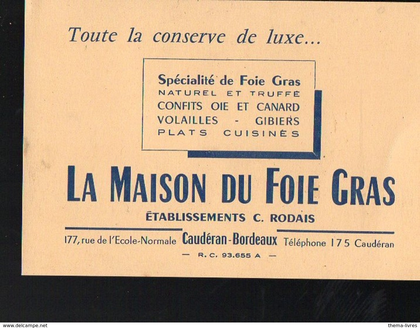 Caudéran (33 Gironde) Carte- MAISON DU FOIE GRAS  (et. Rodais)  (PPP12484) - Advertising