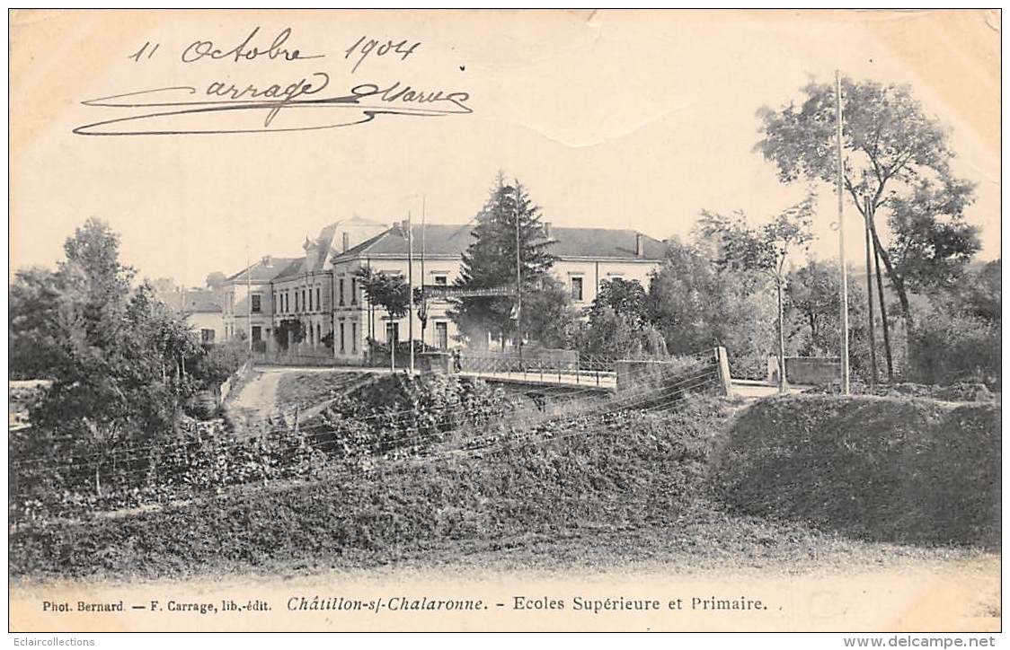 Chatillon Sur Chalaronne       01       Ecole Supérieure Et Primaire            (voir Scan) - Châtillon-sur-Chalaronne